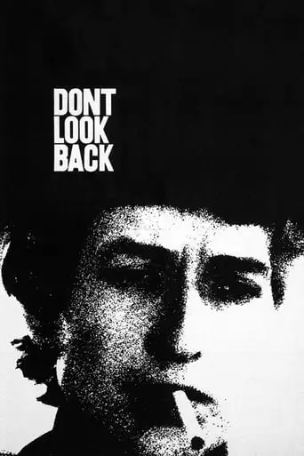 Bob Dylan: Dont Look Back (1967)