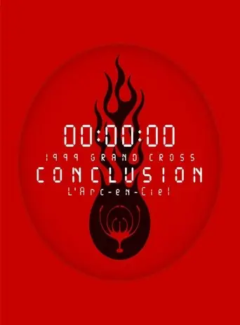 L'Arc-en-Ciel: 1999 Grand Cross Conclusion (1999)