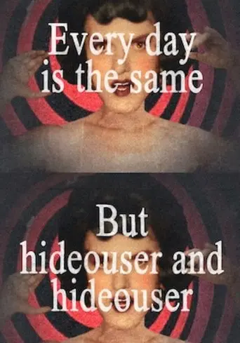 Hideouser And Hideouser (2019)