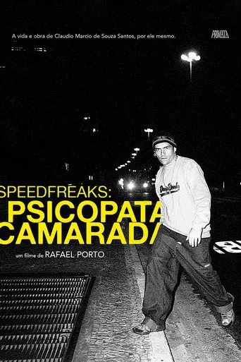 SpeedfreakS: Psicopata Camarada (2021)