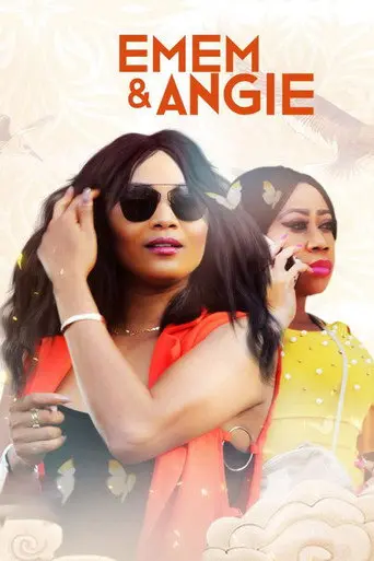 Emem And Angie (2017)