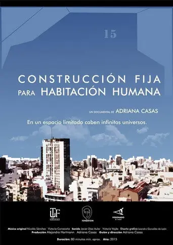 Construcción fija para habitación humana (2017)