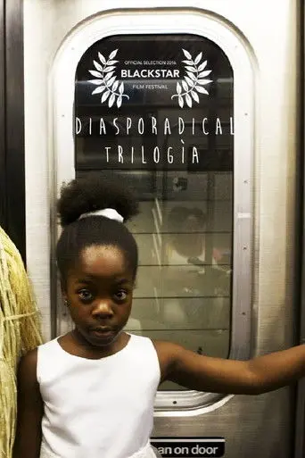 Diasporadical Trilogia (2016)