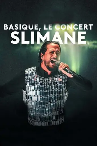 Slimane - Basique, le concert (2024)