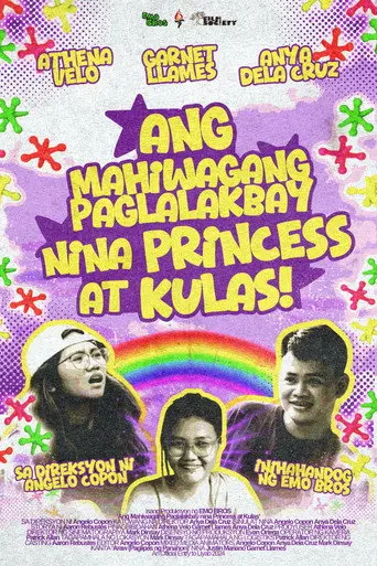 Ang Mahiwagang Paglalakbay nina Princess at Kulas (2024)
