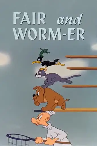 Fair And Worm-er (1946)