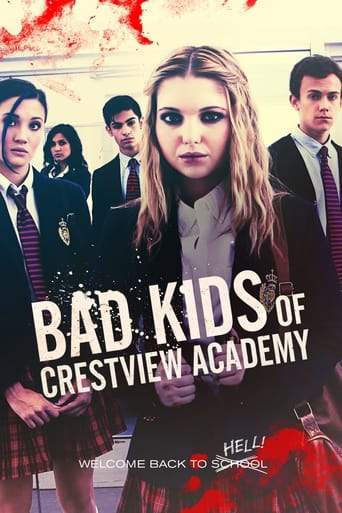 Bad Kids Of Crestview Academy (2017)