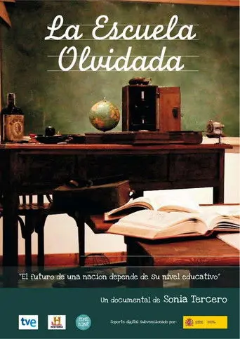 La escuela olvidada (2010)