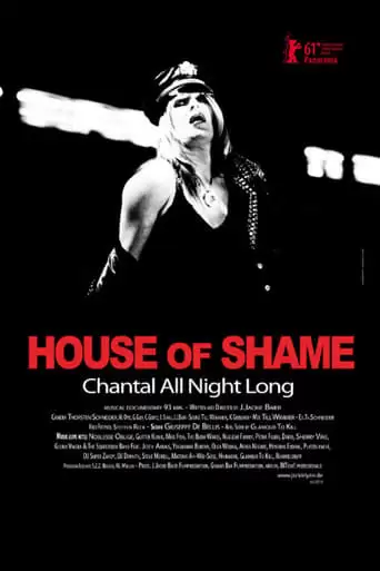 House of Shame: Chantal All Night Long (2011)