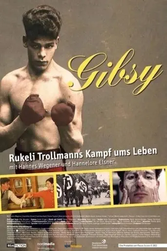 Gibsy - Rukeli Trollmanns Kampf ums Leben (2014)