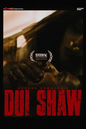 Dui Shaw (2025)