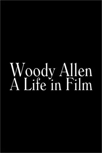 Woody Allen: A Life in Film (2002)