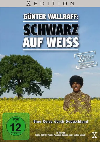 Günter Wallraff: Schwarz auf Weiss (2009)