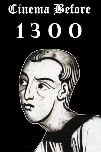 Cinema Before 1300 (2023)