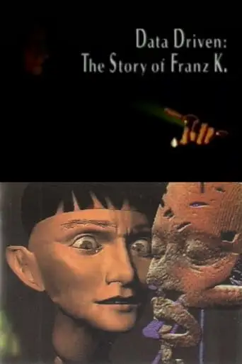 Data Driven: The Story Of Franz K (1993)