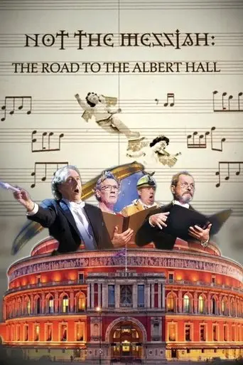 Not The Messiah: The Road To Albert Hall (2010)