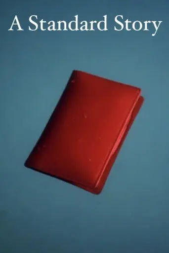 A Standard Story (2011)