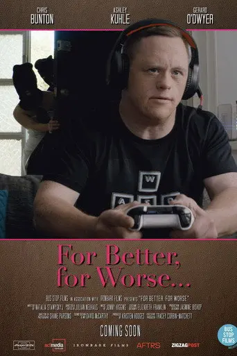 For Better, for Worse (2021)