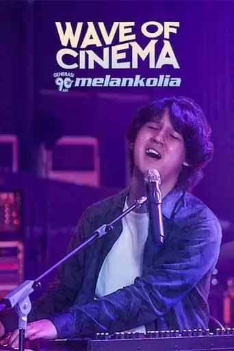 Wave Of Cinema: Generasi 90an (2020)