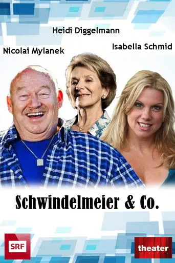 Schwindelmeier & Co. (1994)