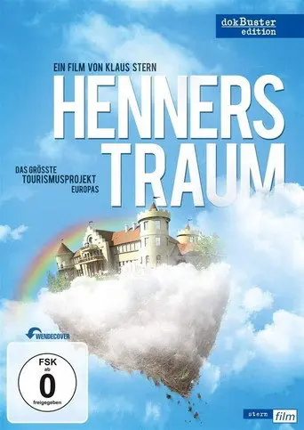 Henners Traum (2009)