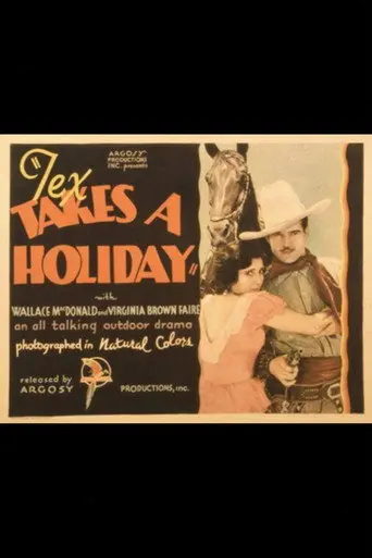 Tex Takes a Holiday (1932)