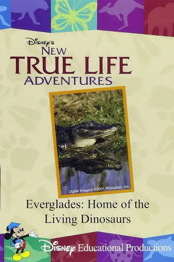 Everglades: Home of the Living Dinosaurs (2000)