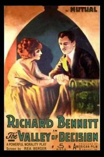 The Valley Of Decision (1916)