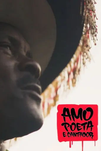 Amo, Poeta e Cantador (2021)