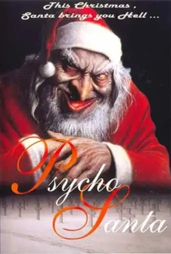 Psycho Santa (2003)