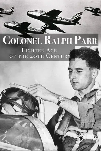 Ralph Parr: Fighter Ace of the Twentieth Century (2020)