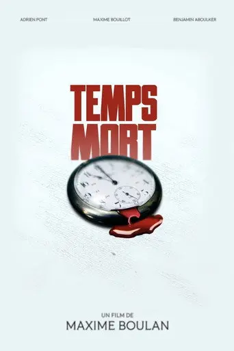 Temps Mort (2025)