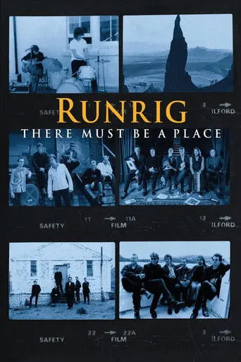 Runrig: There Must Be a Place (2021)