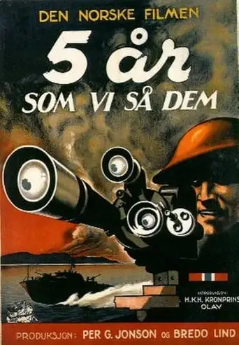 Five Years, As We Saw Them (1947)
