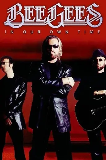 Bee Gees: In Our Own Time (2010)