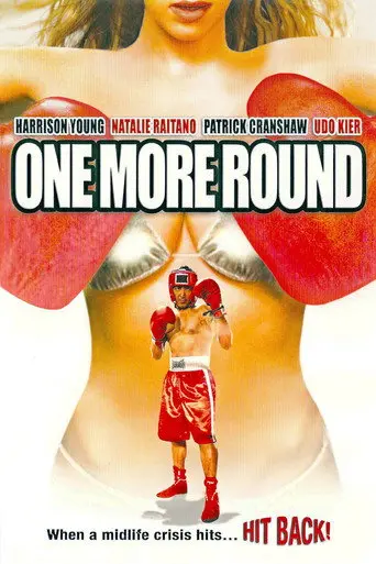 One More Round (2005)