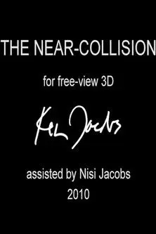 The Near-Collision (2010)