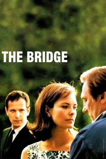 The Bridge (1999)