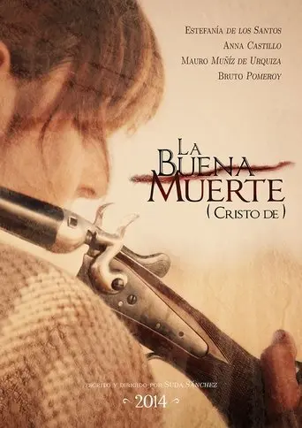 La buena muerte (Cristo de) (2014)