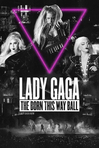Lady Gaga: The Born This Way Ball (2013)