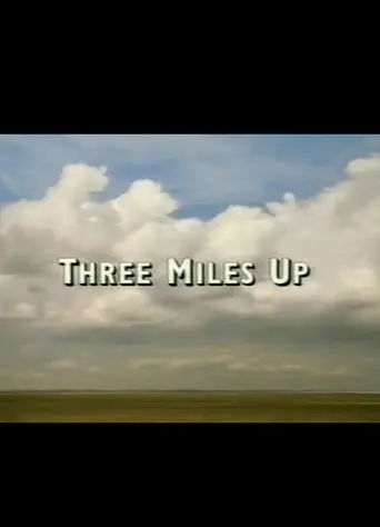 Three Miles Up (1995)
