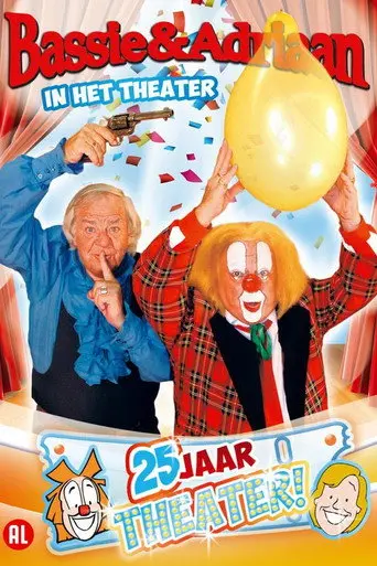 Bassie & Adriaan: In het Theater - 25 Jaar Theater (2003)