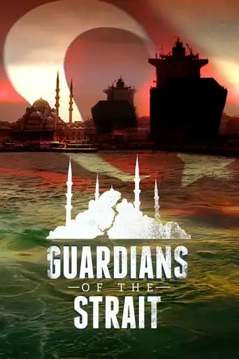 Guardians Of The Strait (2017)