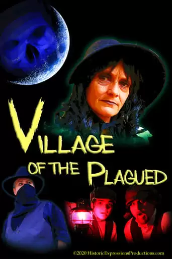 Village Of The Plagued (2020)