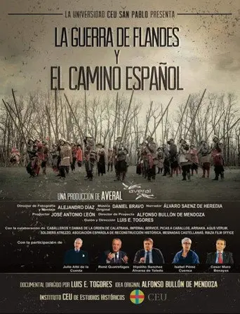 La Guerra de Flandes y el Camino Español (2018)