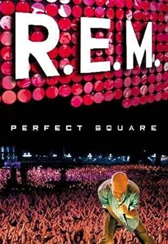 R.E.M.: Perfect Square (2004)