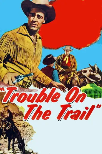 Trouble on the Trail (1954)