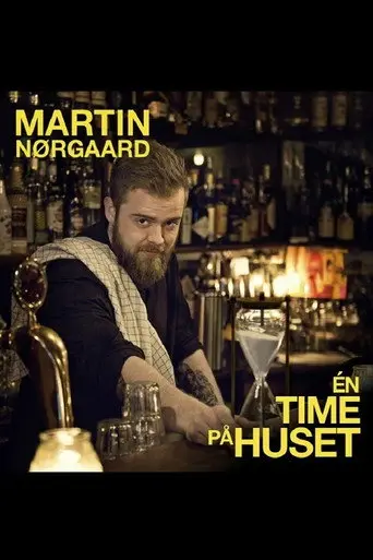 Martin Nørgaard: En Time på Huset (2014)