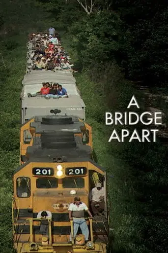 A Bridge Apart (2013)