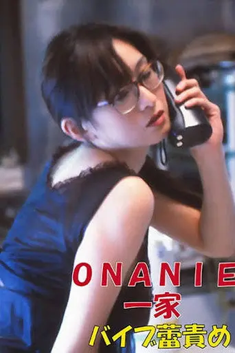 ONANIE Family - Vibrator Bud Torture - (1998)